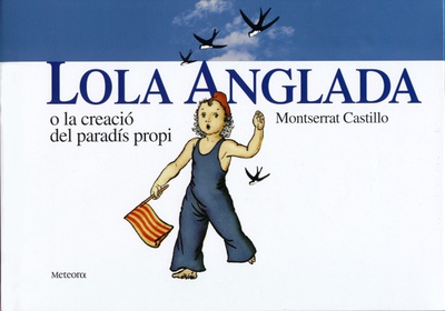 Lola Anglada o la creació del paradís propi