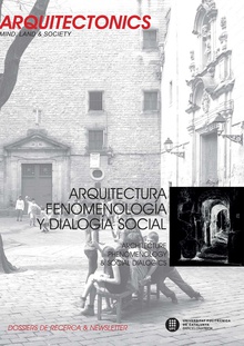 Arquitectura, fenomenología y dialogía social. Architecture, phenomenology & social dialogics