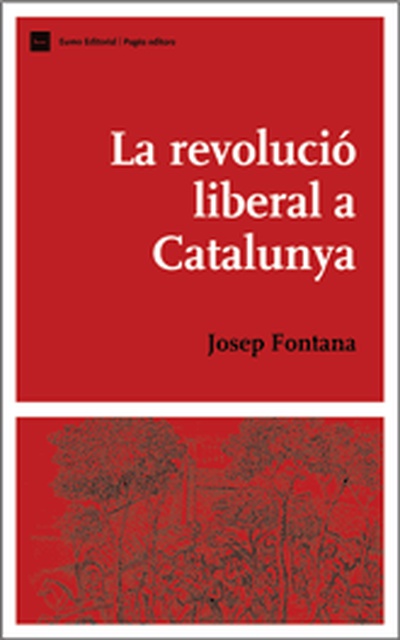 La revolució liberal a Catalunya