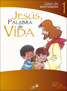 Jesús, Palabra de vida. Libro de actividades