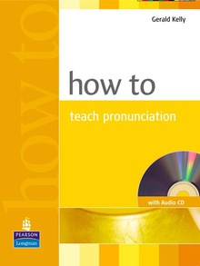 HOW TO TEACH PRONUNCIATION BOOK & AUDIO CD