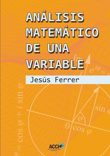 Análisis matemático de una variable.