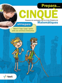 Prepara... Cinquè. Matemàtiques