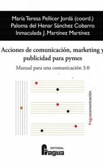 Acciones de comunicación, marketing y publicidad para pymes.