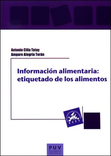 Información alimentaria: etiquetado de los alimentos