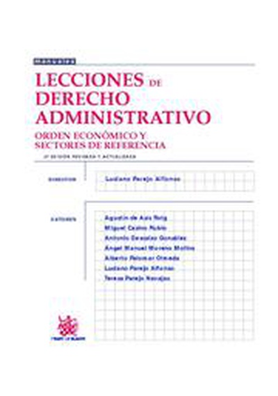 Lecciones de Derecho Administrativo . Orden económico y sectores de referencia