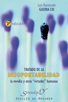 Tratado de la insoportabilidad, la envidia y otras virtudes humanas