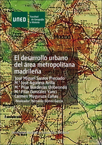 Desarrollo urbano del área metropolitana madrileña