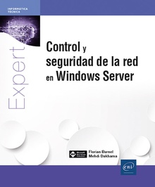 Control y seguridad de la red en Windows Server