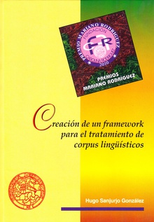 Creación de un framework para el tratamiento de corpus lingüísticos