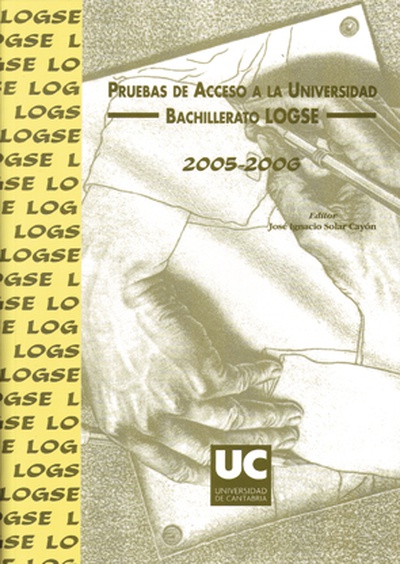 Pruebas de acceso a la universidad, Bachillerato LOGSE, 2005-2006