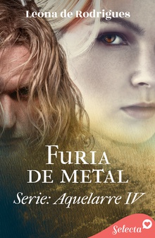 Furia de metal (Aquelarre 4)