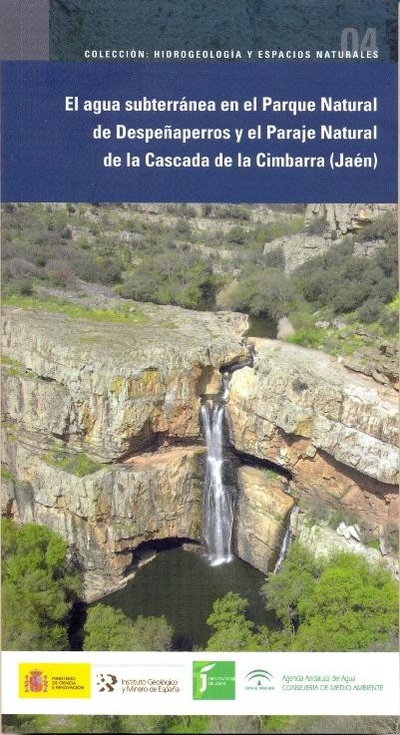 El agua subterránea en el Parque Natural de Despeñaperros y el Paraje Natural de la Cascada de Cimbarra