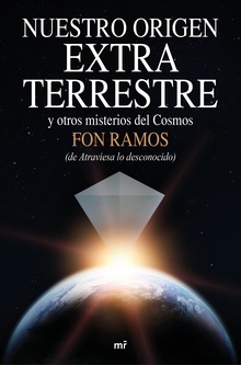 Nuestro origen extraterrestre