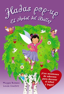 Las Hadas de los Árboles. El Árbol del Ballet