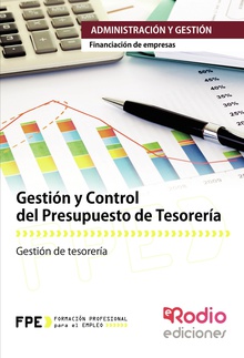 Gestión y Control del Presupuesto de Tesorería. Financiación de Empresas. Administración y Gestión