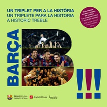 Barça. Un triplet per a la història