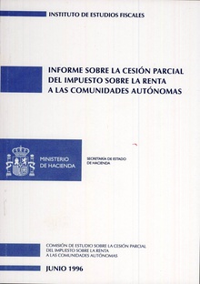 Informe sobre la cesión parcial del impuesto sobre la renta a las comunidades autónomas