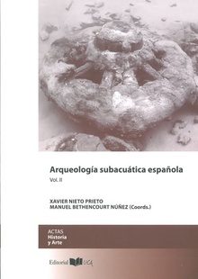 Arqueología subacuática española Vol. II