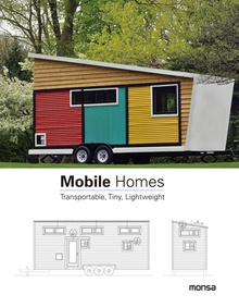 Mobile Homes. Transportable, Tiny, Lightweight