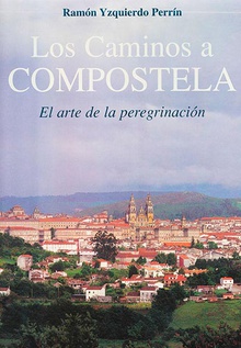Los Caminos a Compostela
