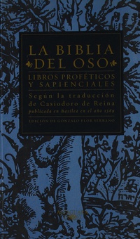 La Biblia del Oso. Libros Proféticos y Sapienciales