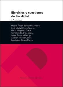 Ejercicios y cuestiones de fiscalidad (4.ª edición)