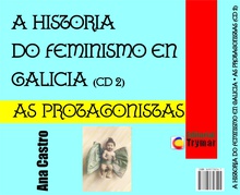 A historia do feminismo en Galicia (cd 1)