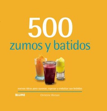 500 Zumos y batidos (2019)