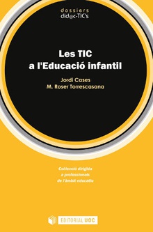 Les TIC a l'Educació Infantil