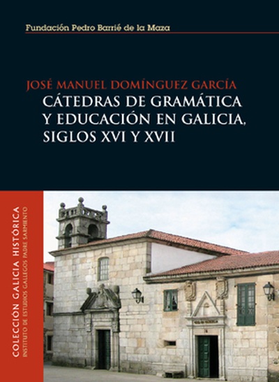Cátedras de Gramática y educación en Galicia