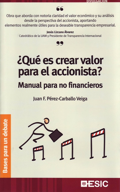 ¿Qué es crear valor para el accionista?