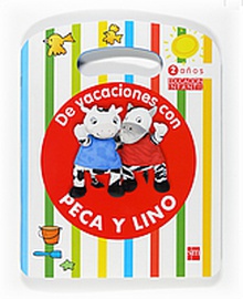 De vacaciones con Peca y Lino. 2 años