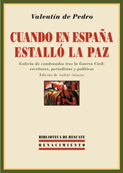 Cuando en España estalló la paz