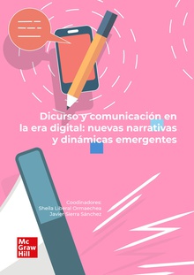 Discurso y comunicacion en la era digital (POD)