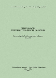 Erramu Boneta. Festschrift for Rudolf P. G. de Rijk