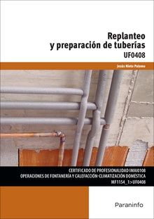 Replanteo y preparación de tuberías