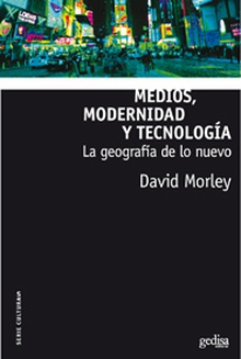 Medios, modernidad y tecnología