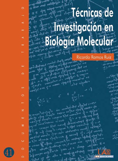 Técnicas de investigación en biología molecular