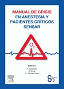 Manual de crisis en anestesia y pacientes críticos SENSAR