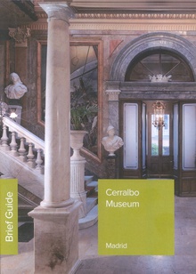 Cerralbo Museum. Brief guide