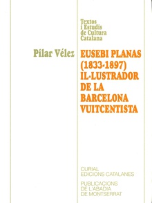Eusebi Planas (1833-1897) il·lustrador de la Barcelona vuitcentista