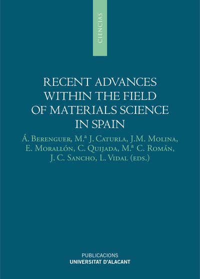 Recent advances within the field of materials science in Spain