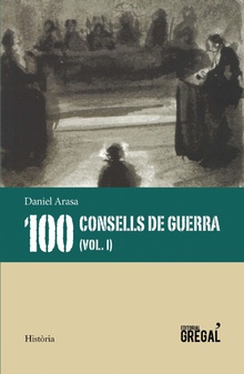 100 consells de guerra (Vol. I)