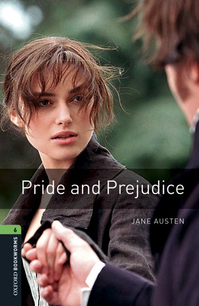 Oxford Bookworms 6. Pride & Prejudice Digital Pack