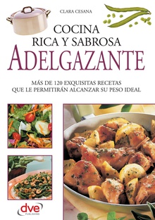 Cocina rica, sabrosa y adelgazante