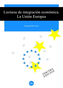Lecturas de integración económica (3a edic.). La Unión Europea