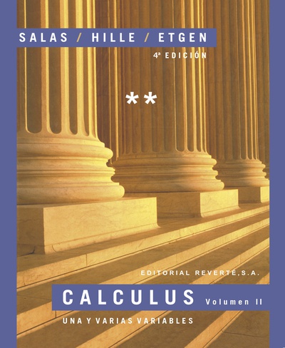 Calculus. Una y varias variables. Volumen II