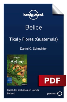 Belice 1. Tikal y Flores, Guatemala