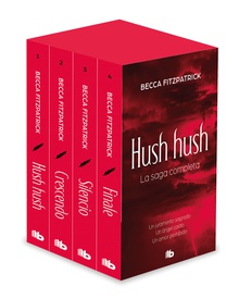 Tetralogía Hush Hush (edición estuche con: Hush Hush | Crescendo | Silencio | Finale) (Saga Hush, Hush)